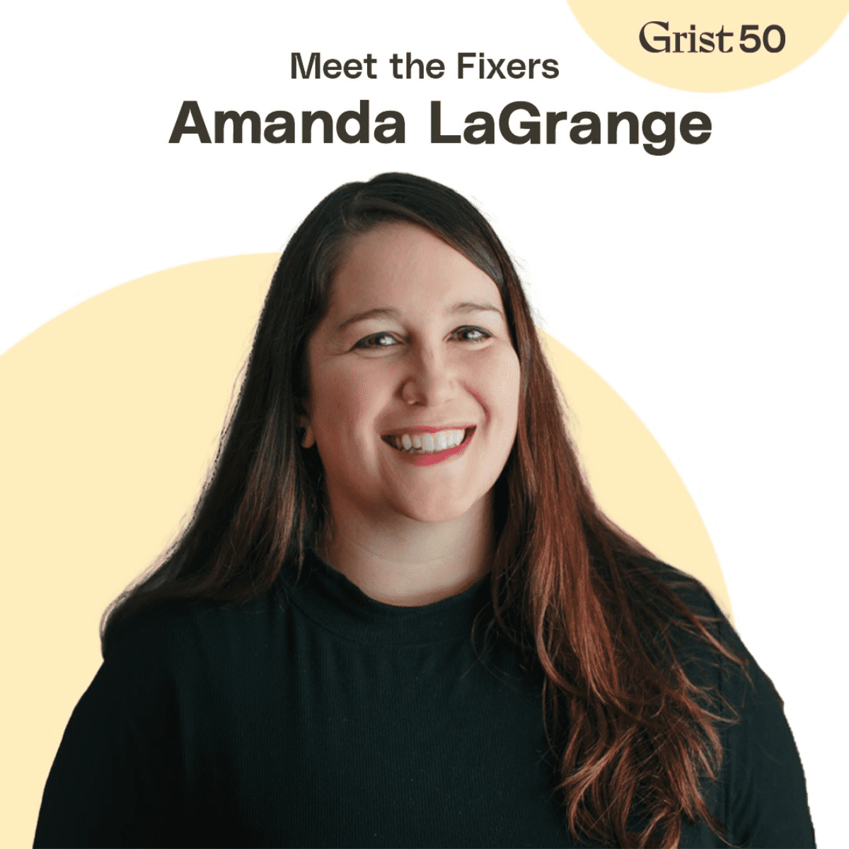 Meet the Fixers, Amanda LaGrange Headshot